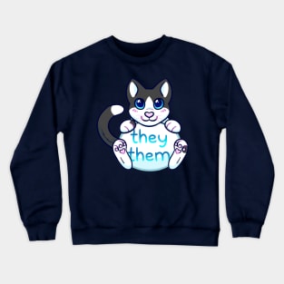 Kitty Pronouns - They/Them Crewneck Sweatshirt